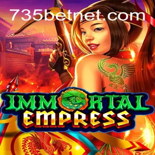 ImmortalEmpress: Experience an Epic Journey in the Best Online Casino