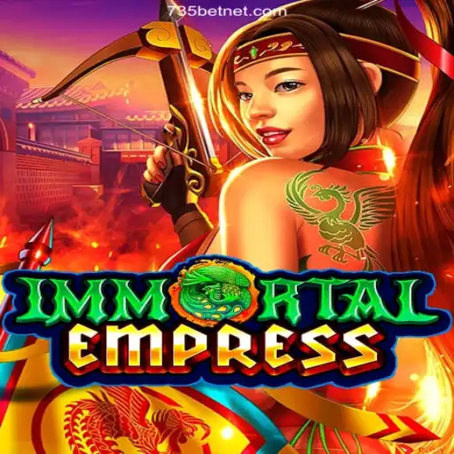 ImmortalEmpress: Experience an Epic Journey in the Best Online Casino